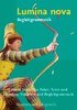 Lumina nova. Das Paket. Texte und Ãbungen, Vokabeln und Begleitgrammatik
