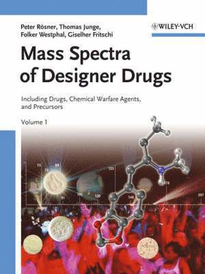 Mass Spectra of Designer Drugs, 2 Volume Set (inbunden)