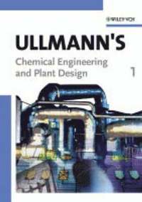 Ullmann's Chemical Engineering and Plant Design, 2 Volumes (inbunden)