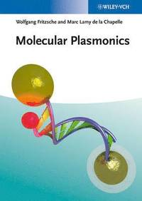 Molecular Plasmonics (inbunden)