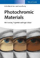 Photochromic Materials - Preparation, Properties and Applications (inbunden)
