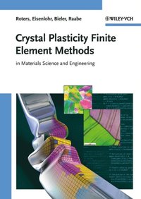 Crystal Plasticity Finite Element Methods (e-bok)