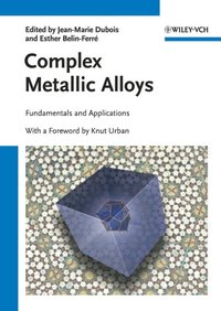 Complex Metallic Alloys (e-bok)
