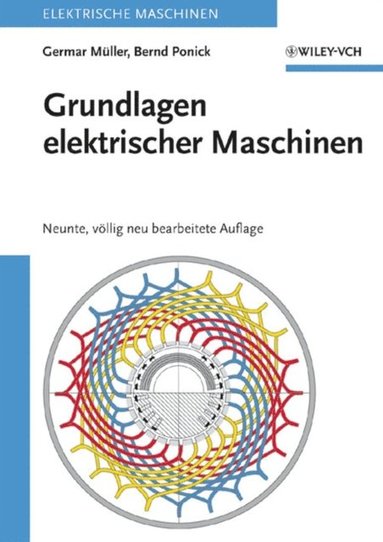 Grundlagen elektrischer Maschinen (inbunden)