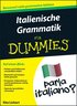 Italienische Grammatik fr Dummies