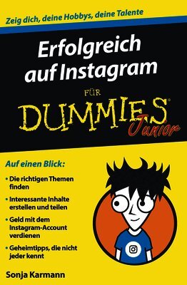 Erfolgreich auf Instagram f�r Dummies Junior (h�ftad)