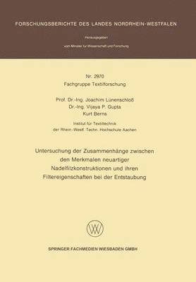 Untersuchung der Zusammenhänge zwischen den Merkmalen neuartiger Nadelfilzkonstruktionen und ihren Filtereigenschaften bei der Entstaubung (häftad)