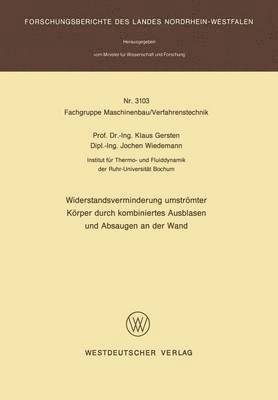 Widerstandsverminderung umstrmter Krper durch kombiniertes Ausblasen und Absaugen an der Wand