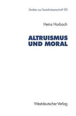 Altruismus und Moral (hftad)