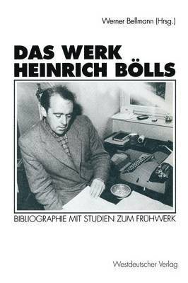 Das Werk Heinrich Blls (hftad)