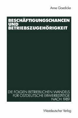 Beschäftigungschancen und Betriebszugehörigkeit (häftad)