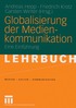 Globalisierung der Medienkommunikation