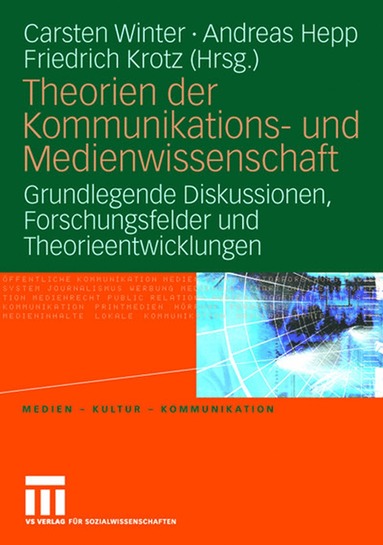 Theorien der Kommunikations- und Medienwissenschaft (inbunden)