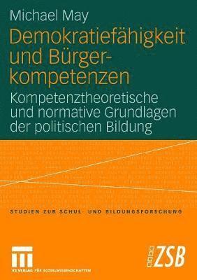 Demokratiefhigkeit und Brgerkompetenzen (inbunden)