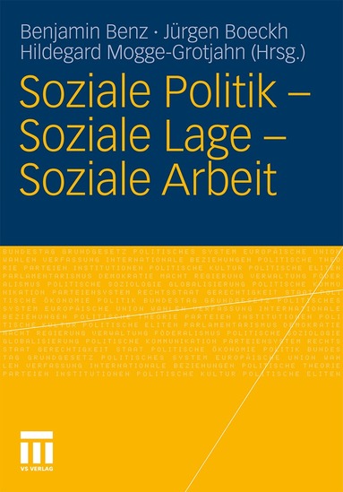 Soziale Politik - Soziale Lage - Soziale Arbeit (inbunden)