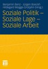 Soziale Politik - Soziale Lage - Soziale Arbeit