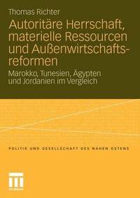 Autoritre Herrschaft, materielle Ressourcen und Auenwirtschaftsreformen (hftad)