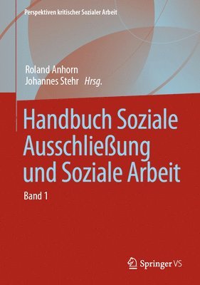 Handbuch Soziale Ausschlieung und Soziale Arbeit (inbunden)
