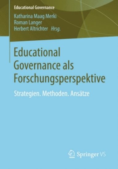 Educational Governance als Forschungsperspektive (e-bok)