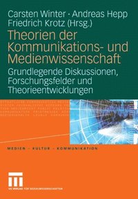 Theorien der Kommunikations- und Medienwissenschaft (e-bok)