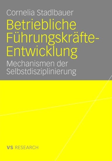 Betriebliche Führungskrÿfte-Entwicklung (e-bok)