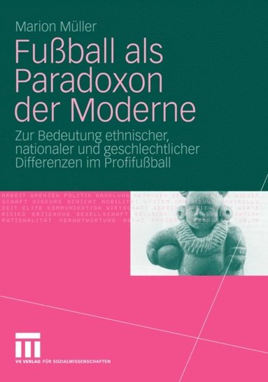 Fuÿball als Paradoxon der Moderne (e-bok)