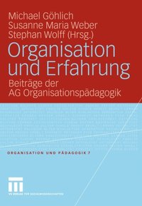Organisation und Erfahrung (e-bok)