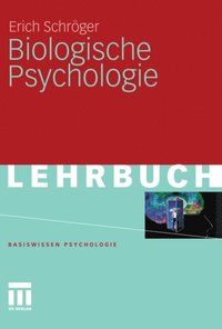 Biologische Psychologie (e-bok)