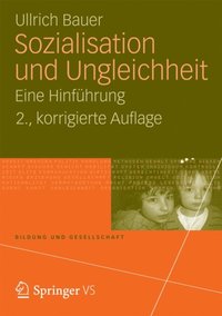 Sozialisation und Ungleichheit (e-bok)