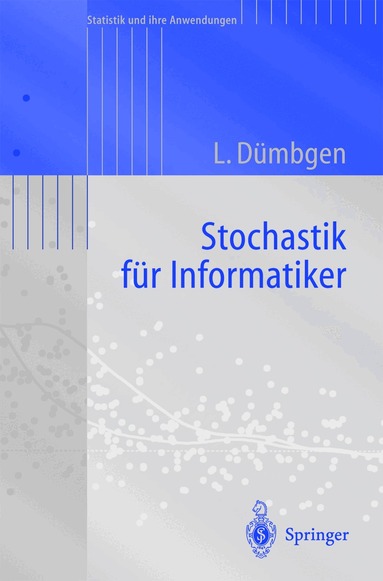 Stochastik f�r Informatiker (h�ftad)