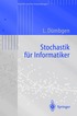 Stochastik f�r Informatiker