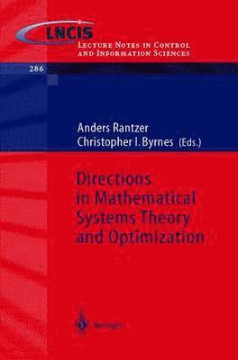Directions in Mathematical Systems Theory and Optimization (inbunden)