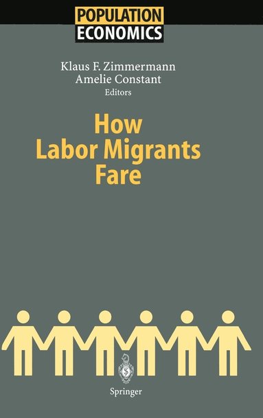 How Labor Migrants Fare (inbunden)