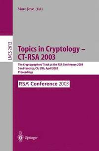 Topics in Cryptology -- CT-RSA 2003 (hftad)