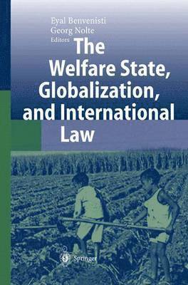The Welfare State, Globalization, and International Law (hftad)