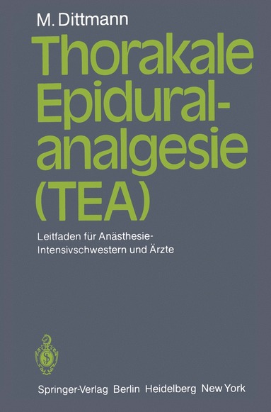Thorakale Epiduralanalgesie (TEA) (häftad)