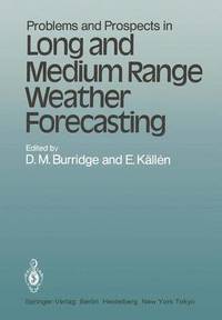 Problems and Prospects in Long and Medium Range Weather Forecasting (hftad)