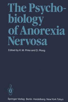 The Psychobiology of Anorexia Nervosa (hftad)