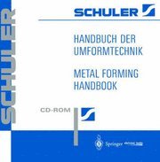 Handbuch Der Umformtechnik / Metal Forming Handbook (häftad)