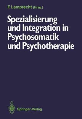 Spezialisierung und Integration in Psychosomatik und Psychotherapie (hftad)