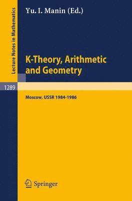 K-Theory, Arithmetic and Geometry (hftad)
