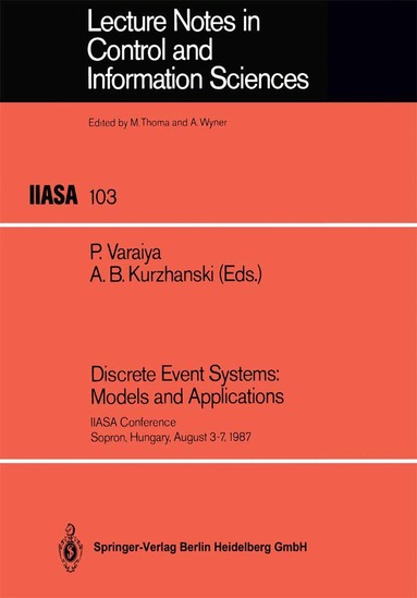 Discrete Event Systems: Models and Applications (h�ftad)