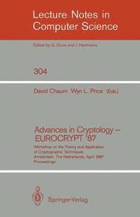 Advances in Cryptology  EUROCRYPT '87 (hftad)