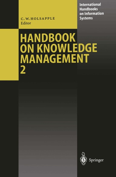 Handbook on Knowledge Management 2 (h�ftad)