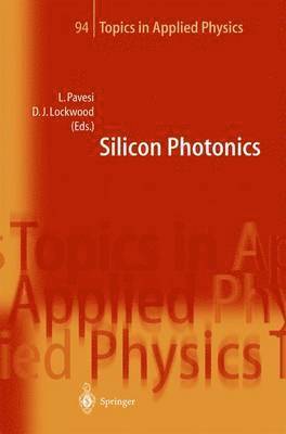 Silicon Photonics (inbunden)