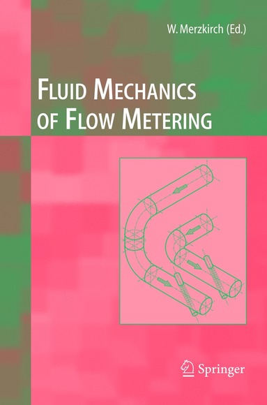Fluid Mechanics of Flow Metering (hftad)