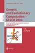 Genetic and Evolutionary Computation  GECCO 2004