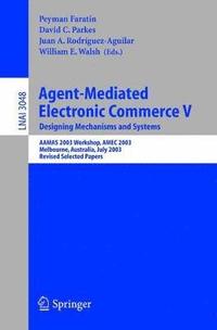 Agent-Mediated Electronic Commerce V (hftad)