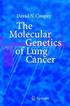 The Molecular Genetics of Lung Cancer