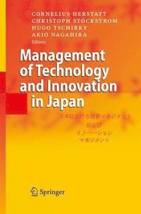Management of Technology and Innovation in Japan (inbunden)